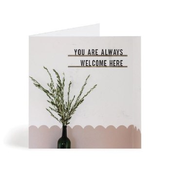 Card Encouragement Welcome Here 6x6