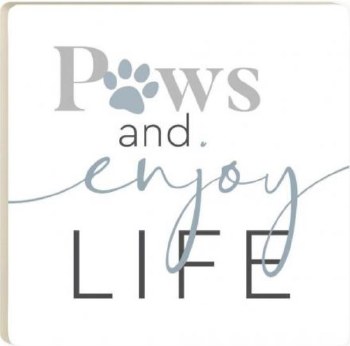 Coaster Single Paws &amp; Enjoy Life