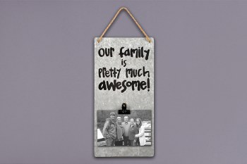 Frame Our Family is Pretty Much Awesome