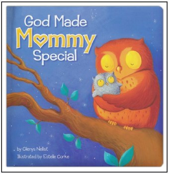 God Made Mommy Special