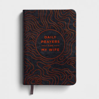 Daily Prayers For My Wife