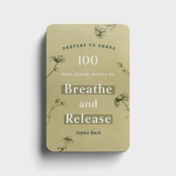 Prayers to Share Breath &amp; Release