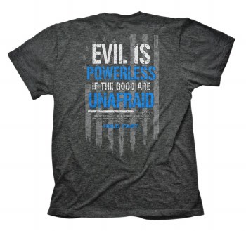 Hold Fast T-Shirt Evil Is Powerless MD