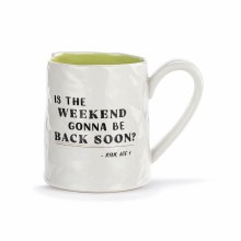 Live From Snack Time Mug Is The Weekend Gonna Be Back Soon?