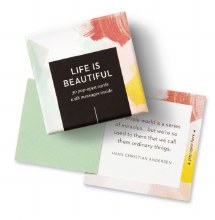 Thoughtfulls Life Is Beautiful