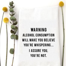 Tea Towel Warning Alcohol Consumption