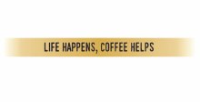 Embracelet Life Happens Coffee Helps