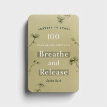Prayers to Share Breath & Release