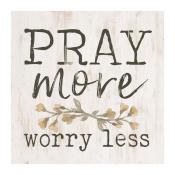 Block Square Pray More Worry Less