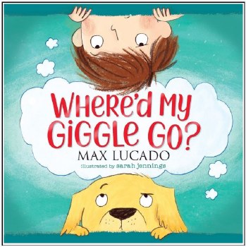 Where'd My Giggle Go Board Book
