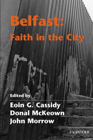 Belfast: Faith in the City