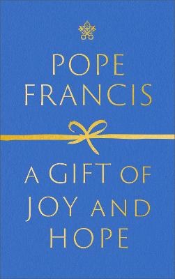 A Gift of Joy and Hope