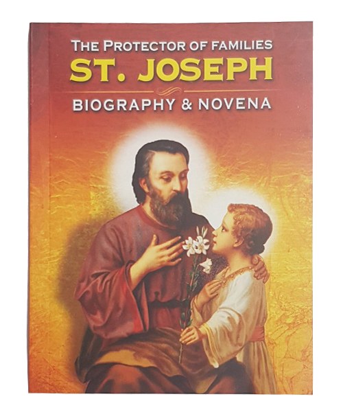 The Protector of Families St Joseph Biography and Novena
