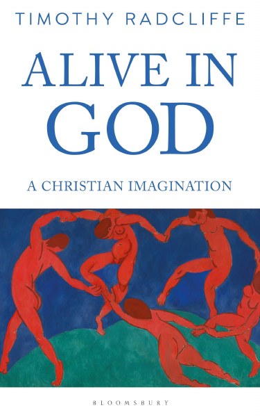 Alive in God A Christian Imagination