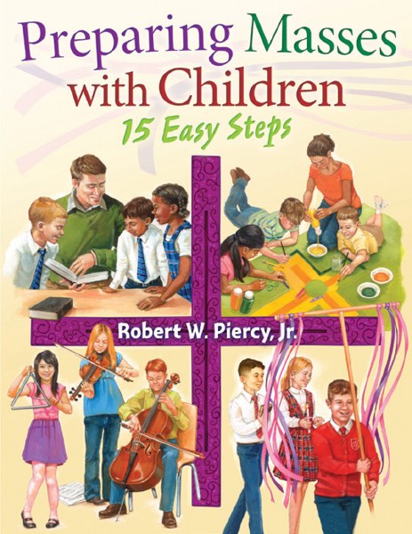 Preparing Masses with Children: 15 Easy Steps