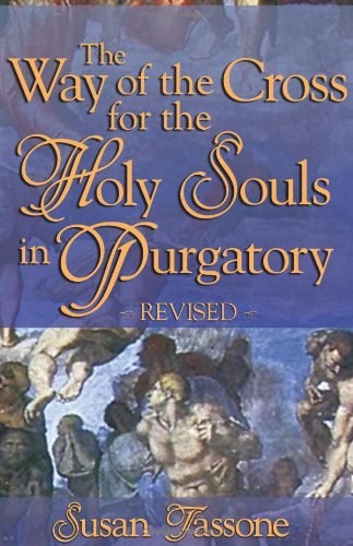 Way of the Cross for the Holy Souls in Purgatory