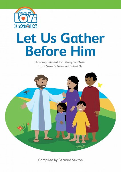 Let Us Gather Before Him