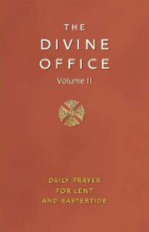 Divine Office, Volume II