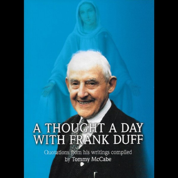 A Thought A Day with Frank Duff