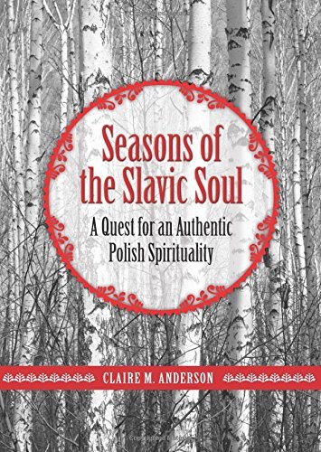 Seasons of the Slavic Soul