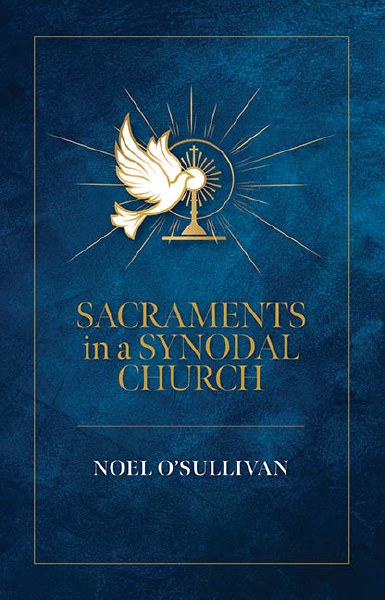 Sacraments in a Synodal Church