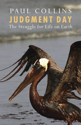 Judgment Day: The Struggle for Life on Earth