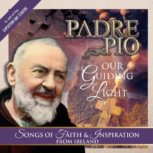 Padre Pio Our Guiding Light CD