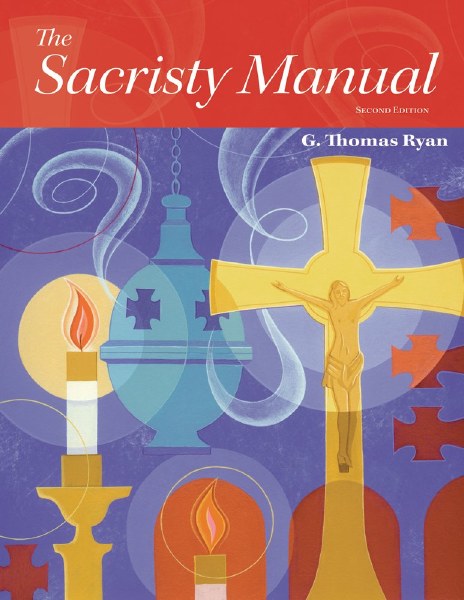 The Sacristy Manual, 2nd edition