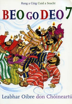 Beo Go Deo 7 Sacramental Workbook