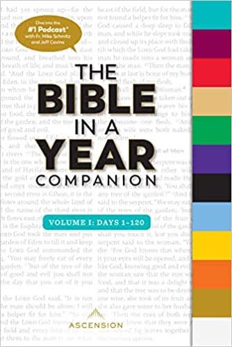 Bible in a Year Companion, Volume 1