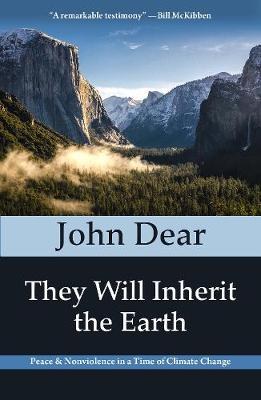 They Will Inherit the Earth: Peace and Nonviolence