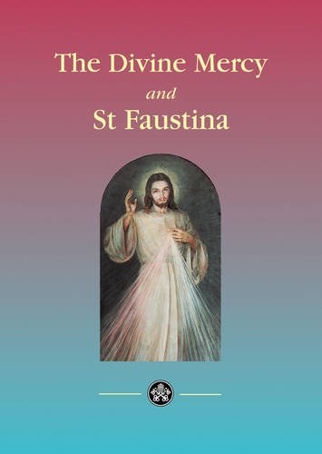 Divine Mercy & Saint Faustina