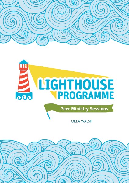 The Lighthouse Programme Peer Ministry Class