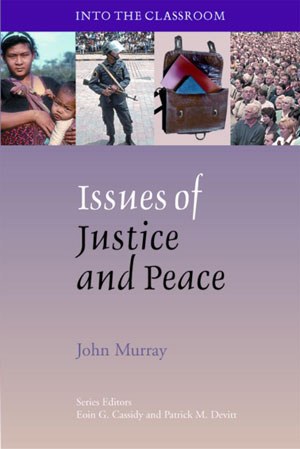 Issues of Justice and Peace