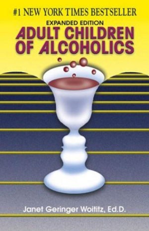 Adult Children of Alcoholics, expanded edition