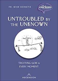 OLD EDITION - Untroubled by the Unknown