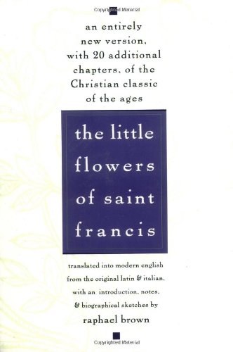 OP - Little Flowers of Saint Francis