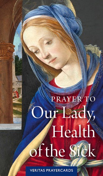 Prayer To Our Lady Health of the Sick