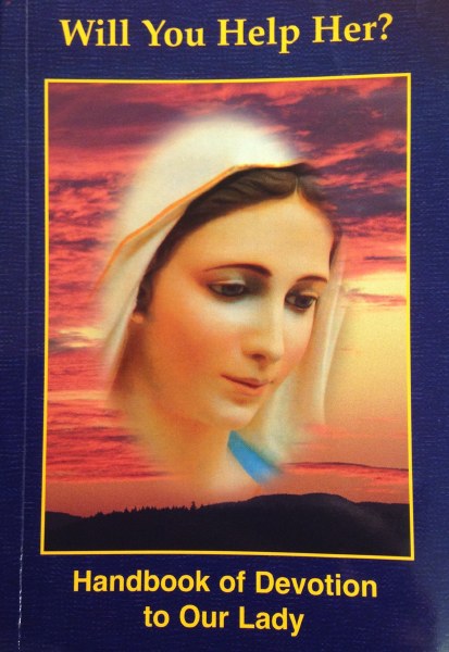 Reflections on Medjugorje Handbook of Devotion to