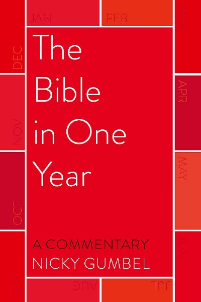The Bible in One Year A Commentary