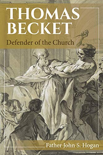 Thomas Becket Defender of the Church