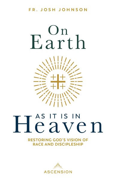 On Earth as it is in Heaven