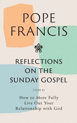 Reflections on the Sunday Gospel How to More Fully