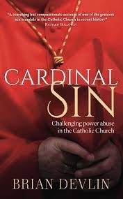 Cardinal Sin Challenging Power Abuse in the Cathol