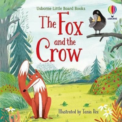 The Fox and the Crow Usborne Little Board Books