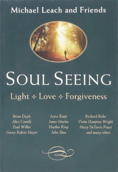 Soul Seeing Light Love Forgiveness