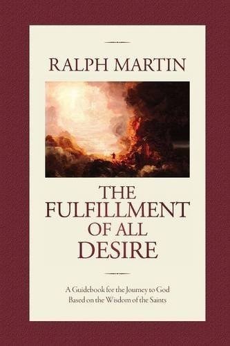 The Fulfillment of All Desire  (Paperback)