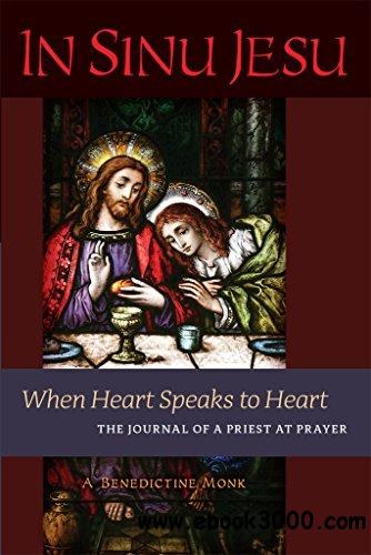 In Sinu Jesus: Where Heart Speaks to Heart