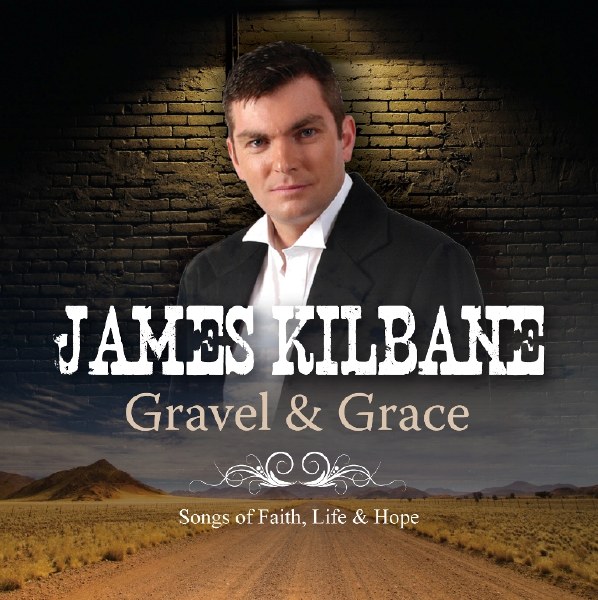 Gravel & Grace Songs of Faith, Life and Hope CD