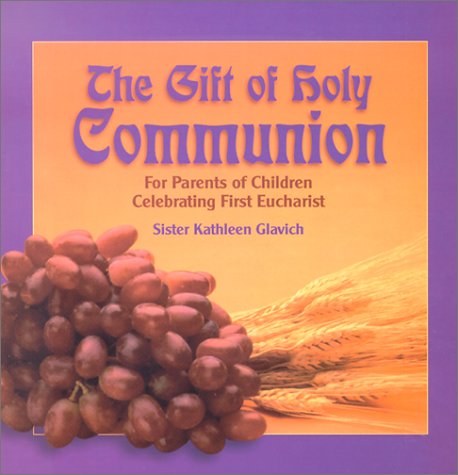 Gift of Holy Communion